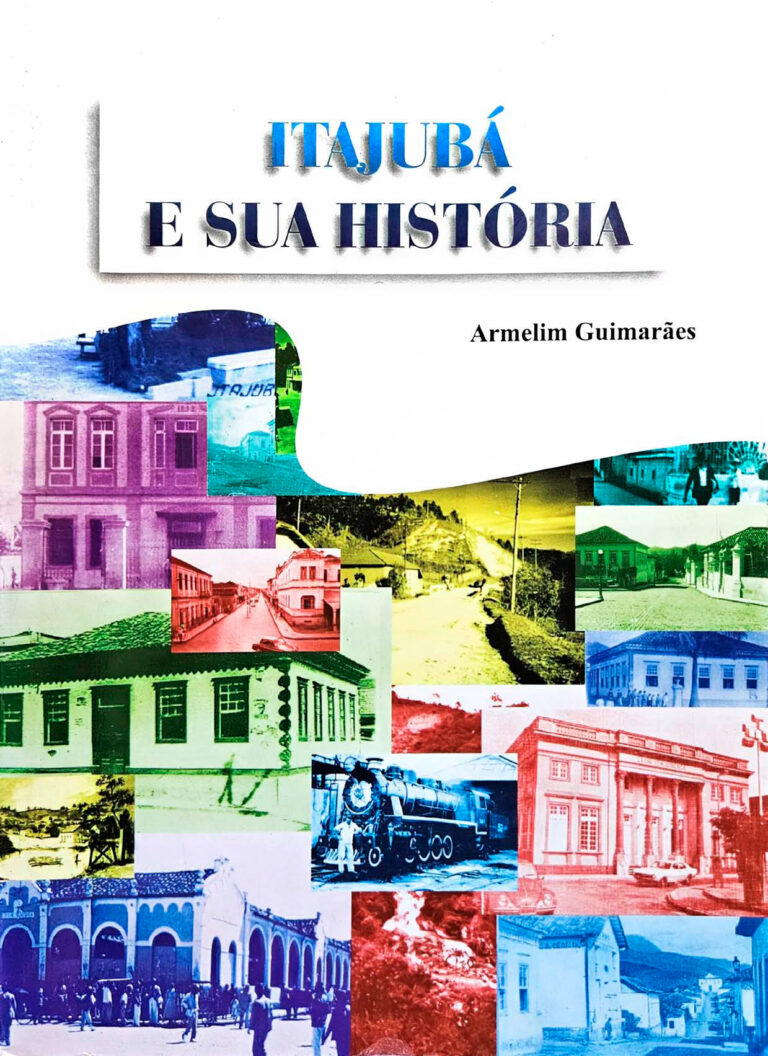 Capa do livro Itajubá e Sua História de Armelim Guimarães, de 1998